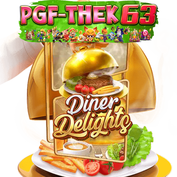 DINER DELIGHTS